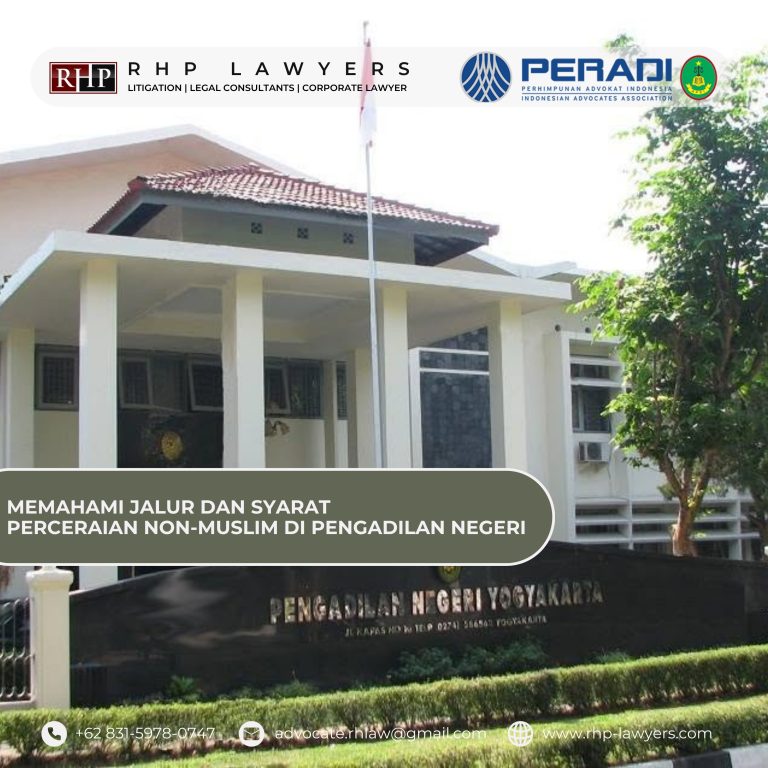 MEMAHAMI JALUR DAN SYARAT PERCERAIAN NON-MUSLIM DI PENGADILAN NEGERI
